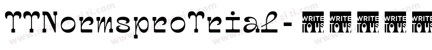 TTNormsproTrial字体转换