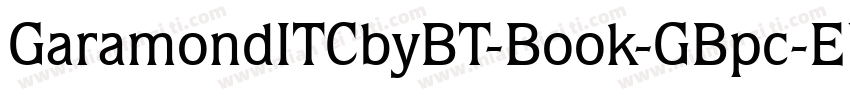 GaramondITCbyBT-Book-GBpc-EUC-H字体转换