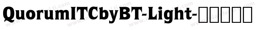 QuorumITCbyBT-Light字体转换