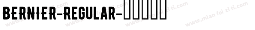 BERNIER-Regular字体转换