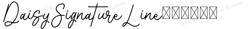 DaisySignatureLine字体转换
