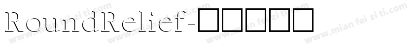 RoundRelief字体转换