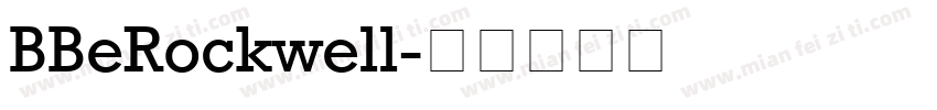 BBeRockwell字体转换