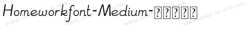 Homeworkfont-Medium字体转换