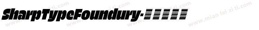 SharpTypeFoundury字体转换