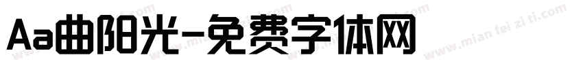 Aa曲阳光字体转换