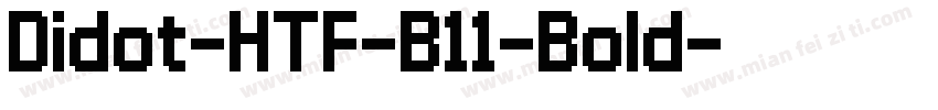 Didot-HTF-B11-Bold字体转换