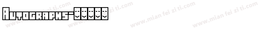 Autographs字体转换
