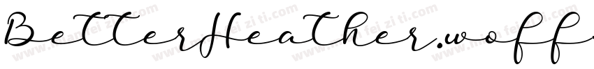 BetterHeather.woff字体转换