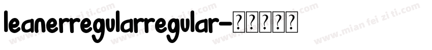 leanerregularregular字体转换