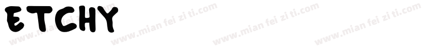 ETCHY字体转换