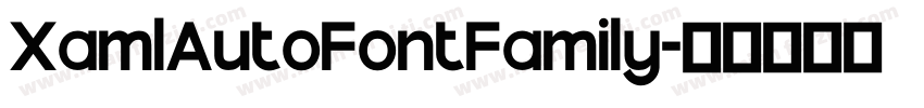 XamlAutoFontFamily字体转换
