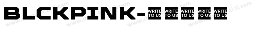 BLCKPINK字体转换