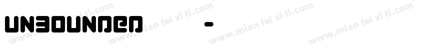 unbounded字体下载字体转换