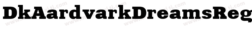 DkAardvarkDreamsRegular-eGEl字体转换