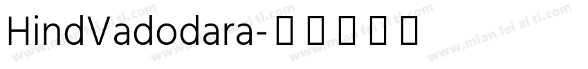 HindVadodara字体转换