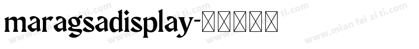 maragsadisplay字体转换