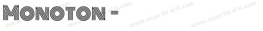 Monoton字体字体转换