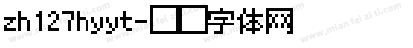 zh127hyyt字体转换