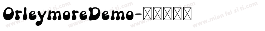 OrleymoreDemo字体转换
