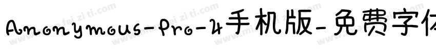 Anonymous-Pro-4手机版字体转换