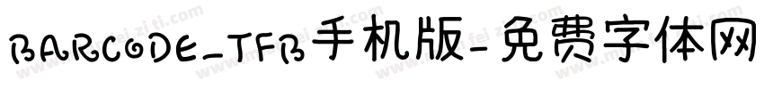 BARCODE_TFB手机版字体转换