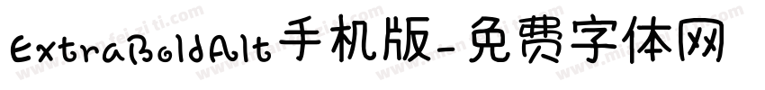 ExtraBoldAlt手机版字体转换
