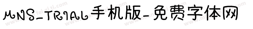 MNS_TRIAL手机版字体转换