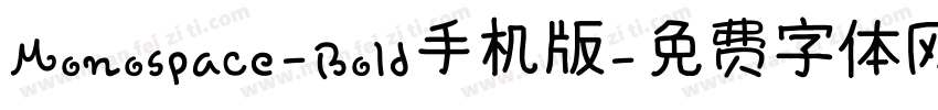 Monospace-Bold手机版字体转换