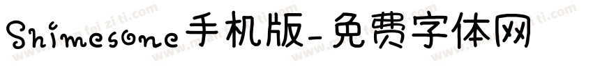 ShimesOne手机版字体转换
