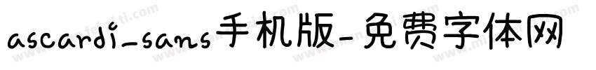 ascardi_sans手机版字体转换