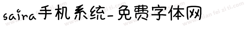 saira手机系统字体转换