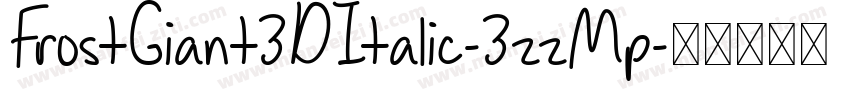 FrostGiant3DItalic-3zzMp字体转换