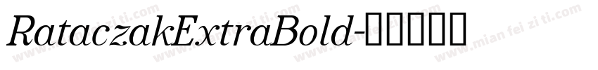 RataczakExtraBold字体转换