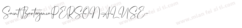 SaintBartogeniaPERSONALUSE字体转换
