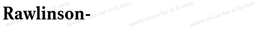 Rawlinson字体转换