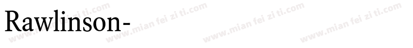 Rawlinson字体转换
