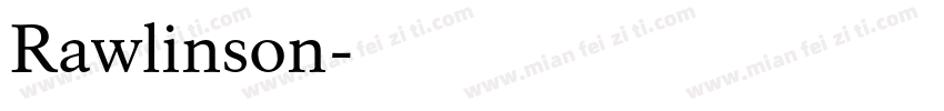 Rawlinson字体转换