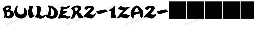 Builder2-1za2字体转换
