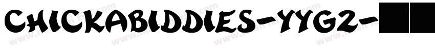 Chickabiddies-yYG2字体转换