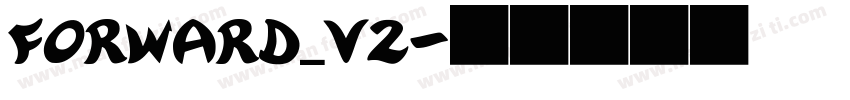 Forward_V2字体转换
