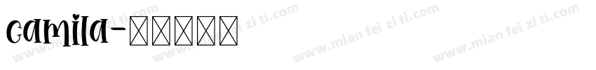 camila字体转换