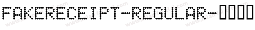 FakeReceipt-Regular字体转换