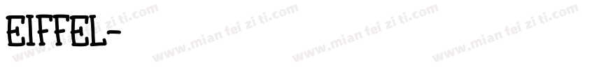 EIFFEL字体转换
