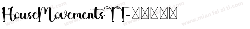 HouseMovementsTT字体转换