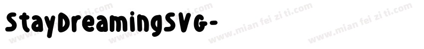 StayDreamingSVG字体转换