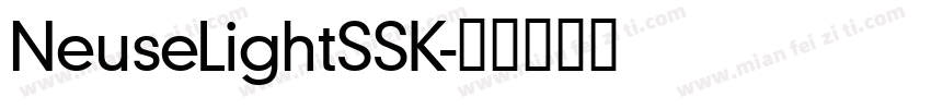 NeuseLightSSK字体转换