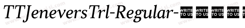 TTJeneversTrl-Regular字体转换