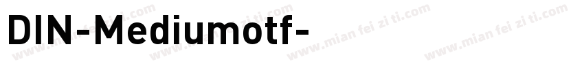 DIN-Mediumotf字体转换