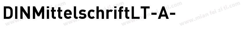 DINMittelschriftLT-A字体转换